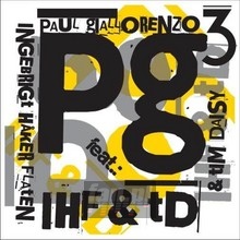 PG3 - Paul Giallorenzo Trio [Paul Giallorenzo  /  Ingebrigt Haker FL
