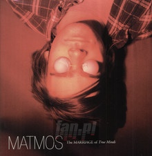 The Marriage Of True Minds - Matmos