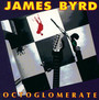 Octoglomerate - James Byrd