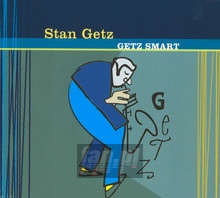 Getz Smart - Stan Getz