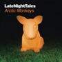 Late Night Tales - Arctic Monkeys