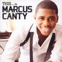 This Is Marcus Canty - Marcus Canty