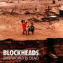 This World Is Dead - Blockheads