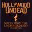 Notes From The Underground - Hollywood Undead