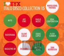 ZYX Italo Disco Collection 15 - I Love ZYX   