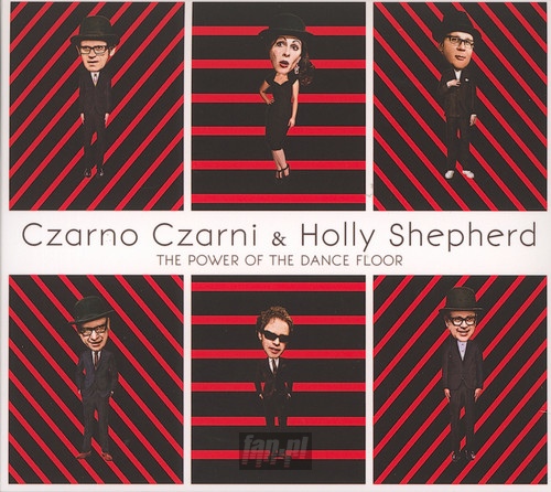 The Power Of The Dance Floor   /& Holly Shepherd - Czarno Czarni