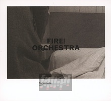 Exit ! - Fire! Orchestra