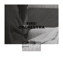 Exit ! - Fire! Orchestra