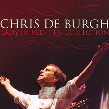 Chris De Burgh Lady In Red: The Collection - Chris De Burgh - powiększ Chris De Burgh Lady In Red: The Collection - Chris De Burgh