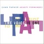 The Voice Is One - Evan Parker  /  Agust Fernsndez