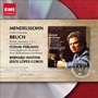 Violinkonzerte - Bruch & Mendelssohn