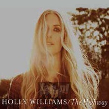 Highway - Holly Williams Highway - Holly Williams