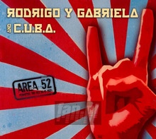 Area 52 - Rodrigo Y Gabriela