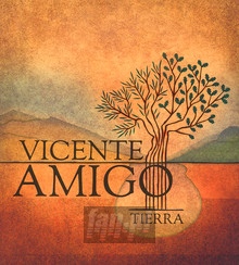 Tierra - Vicente Amigo