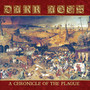A Chronicle Of The Plague - Dark Ages