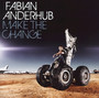 Make The Change - Fabian Anderhub
