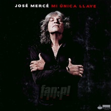 Mi Unica Llave - Jose Merce