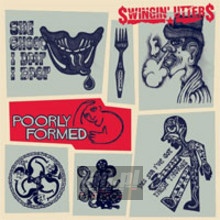 Poorly Formed - Swingin' Utters
