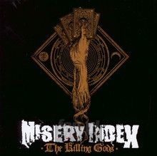 The Killing Gods - Misery Index - bigger The Killing Gods - Misery Index