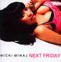 Next Friday - Nicki Minaj