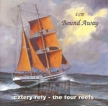 Bound Away - Cztery Refy