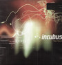 Make Yourself - Incubus