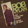 Like A Rolling Stone - Bob Dylan