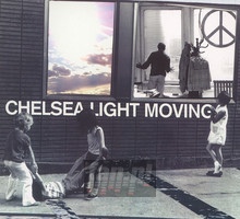 Chelsea Light Moving - Chelsea Light Moving
