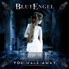 You Walk Away - Blutengel