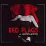 Red Flags - Ghost & Writer