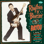 Rhythm 'N' Bluesin' By The Bayou - V/A