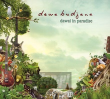 Dawai In Paradise - Dewa Budjana