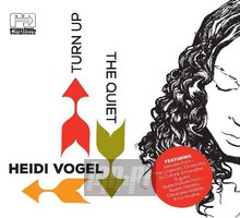 Turn Up The Quiet - Heidi Vogel