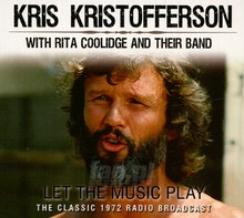 Let The Music Play - Kris Kristofferson