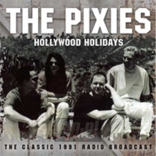 Hollywood Holidays - The Pixies