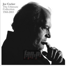 The Ultimate Collection 1968-2003 - Joe Cocker