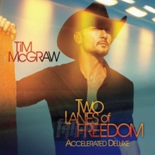 Two Lanes Of Freedom - Tim McGraw - powiększ Two Lanes Of Freedom - Tim McGraw