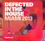 Defected In The House Miami 2013 - Defected   