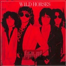 Wild Horses - Wild Horses