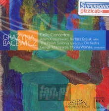 Cello Concertos - Grayna Bacewicz