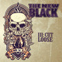 III: Cut Loose - New Black
