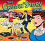 Crusin'story 1962 - V/A