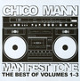Manifest Tone - Best Of 1-3 - Chico Mann