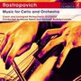 Music For Cello & Orchest - Mstislav Rostropovich