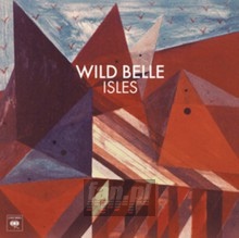 Isles - Wild Belle