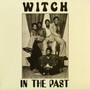 In The Past - Witch