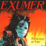 Possessed By Fire - Exumer