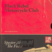 Specter At The Feast - Black Rebel Motorcycle Club   