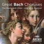 Bach Choruses - John Eliot Gardiner 