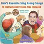 Bob's Favorite Sing Along Songs - Bob McGrath